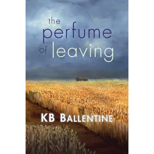 The Perfume of Leaving