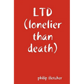 Ltd (Lonelier Than Death.)