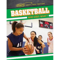 Basketball: Who Does What?