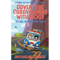 To Hel In A Hound Cart: Journey To The Centre Of Europe