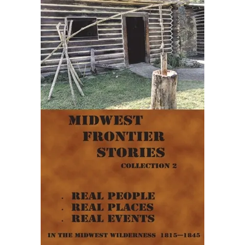 Midwest Frontier Stories -2: Collection 2