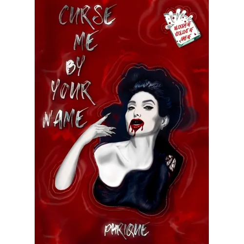 Curse Me By Your Name
