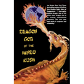 Dragon God Of The Hindu Kush