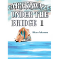 Arakawa Under the Bridge 1