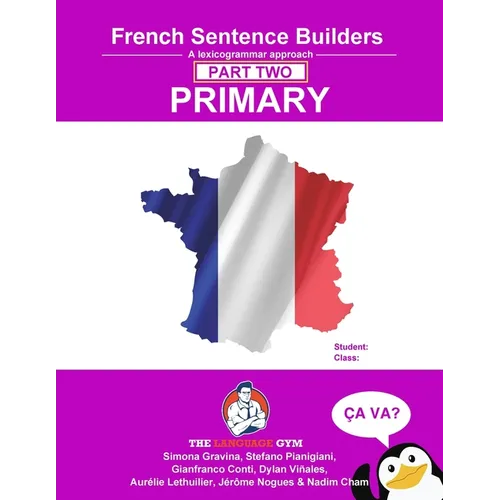 French Primary Sentence Builders - PART 2: Primary Part 2