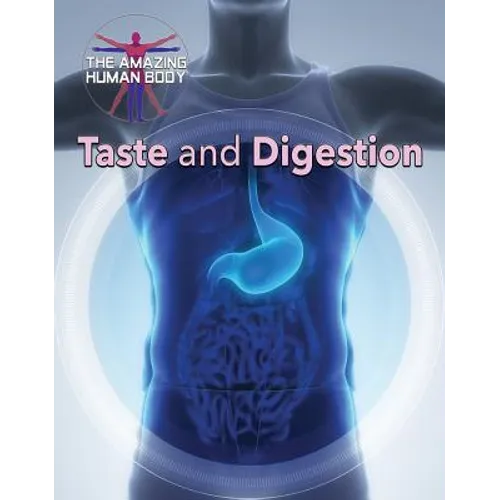 Taste and Digestion