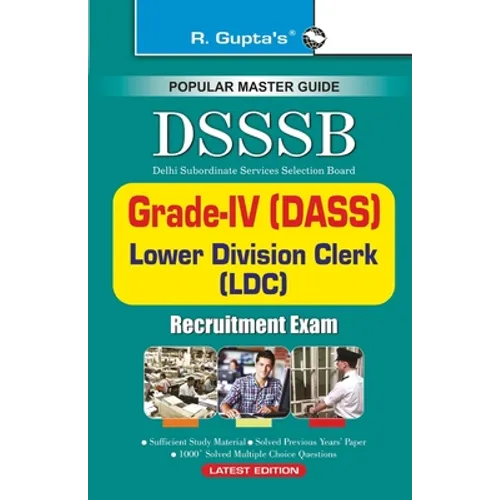 Dsssb: GradeIV (DASS), Warder, Matron, LDC, Steno etc.
