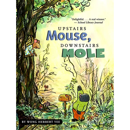 Upstairs Mouse, Downstairs Mole (Reader)