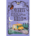 La Muerte Cuelga de Un Hilo: Los Misterios de Flavia de Luce / Mysteries of Flavia de Luce Volume 2