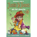 Junie B. Jones and Her Big Fat Mouth: The Graphic Novel