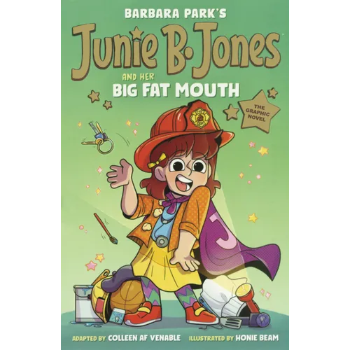 Junie B. Jones and Her Big Fat Mouth: The Graphic Novel