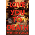 Love You to Death