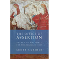 Office of Assertion: An Art of Rhetoric for Academic Essay
