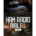 Ham Radio Bible: A Comprehensive Guide to Ham Radio Mastery for Navigating the Frequencies of Communication, From Novice to Expert