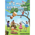 A-Z Musical Celebration: Coloring and Activity Book