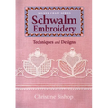 Schwalm Embroidery: Techniques and Designs