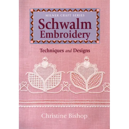 Schwalm Embroidery: Techniques and Designs