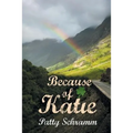 Because of Katie