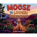 Moose is Loose at the Grand Canyon