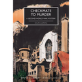 Checkmate to Murder: A Second World War Mystery