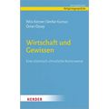 Wirtschaft Und Gewissen: Eine Islamisch-Christliche Kontroverse