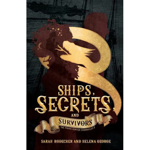 Ships, Secrets, and Survivors