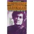 Betrayal of Liliuokalani