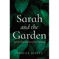 Sarah and the Garden