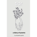 tldr a diary of poems