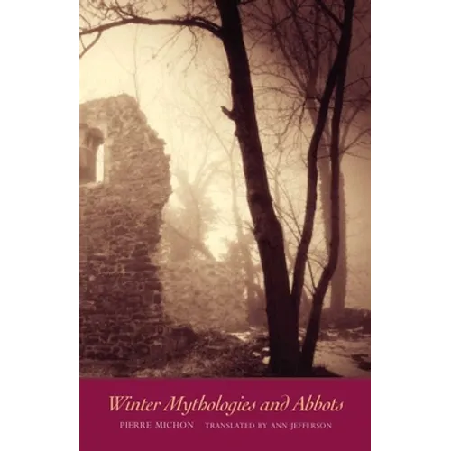 Winter Mythologies and Abbots