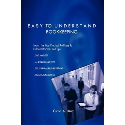 Easy to Understand Bookkeeping