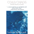 Cold Chaos, stories from a north