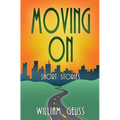 Moving On: Stories of Longing and Belonging