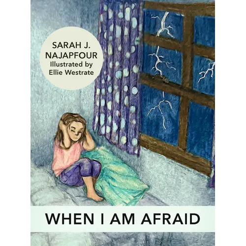 When I Am Afraid