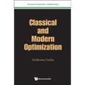 Classical and Modern Optimization