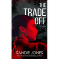 The Trade Off