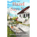 Hazel Says No