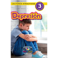 Depression: Entiende tu mente y tu cuerpo (Lectores atractivos, nivel 3)