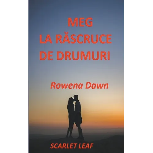 Meg La Răscruce De Drumuri