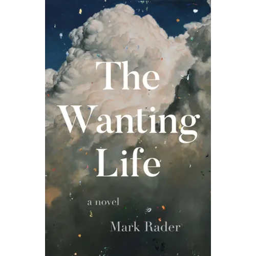 The Wanting Life