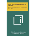 War Neuroses in North Africa: The Tunisian Campaign, January to May, 1943