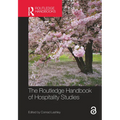 The Routledge Handbook of Hospitality Studies