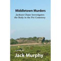 Middletown Murders: The Body in the Pet Cemetery