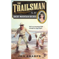 The Trailsman #364: Rocky Mountain Ruckus