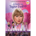 Qui n es Taylor Swift? (Who Is Taylor Swift? Spanish Edition)