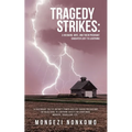 Tragedy Strikes: A Husband, Wife, and Their Pregnant Daughter Lost to Lightning: "A Cautionary Tale of Nature's Power and Life-Saving Precautions. Det