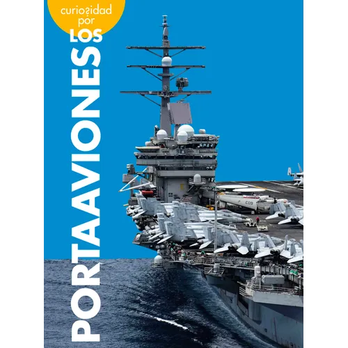 Curiosidad Por Los Portaaviones