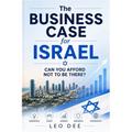 The Business Case for Israel: Can you afford not to be there?