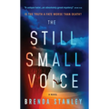 The Still Small Voice