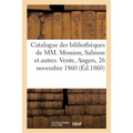 Catalogue des bibliothèques de MM. Mossion, Salmon et autres